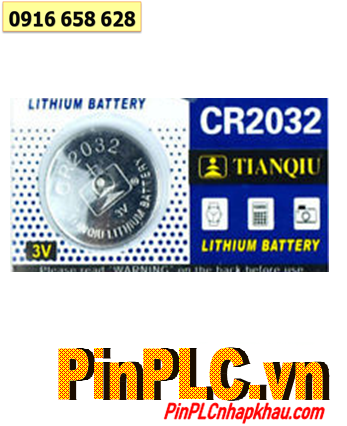 Pin CR2032 _Pin Tianqiu CR2032; Pin 3v lithium Tianqiu CR2032 chính hãng